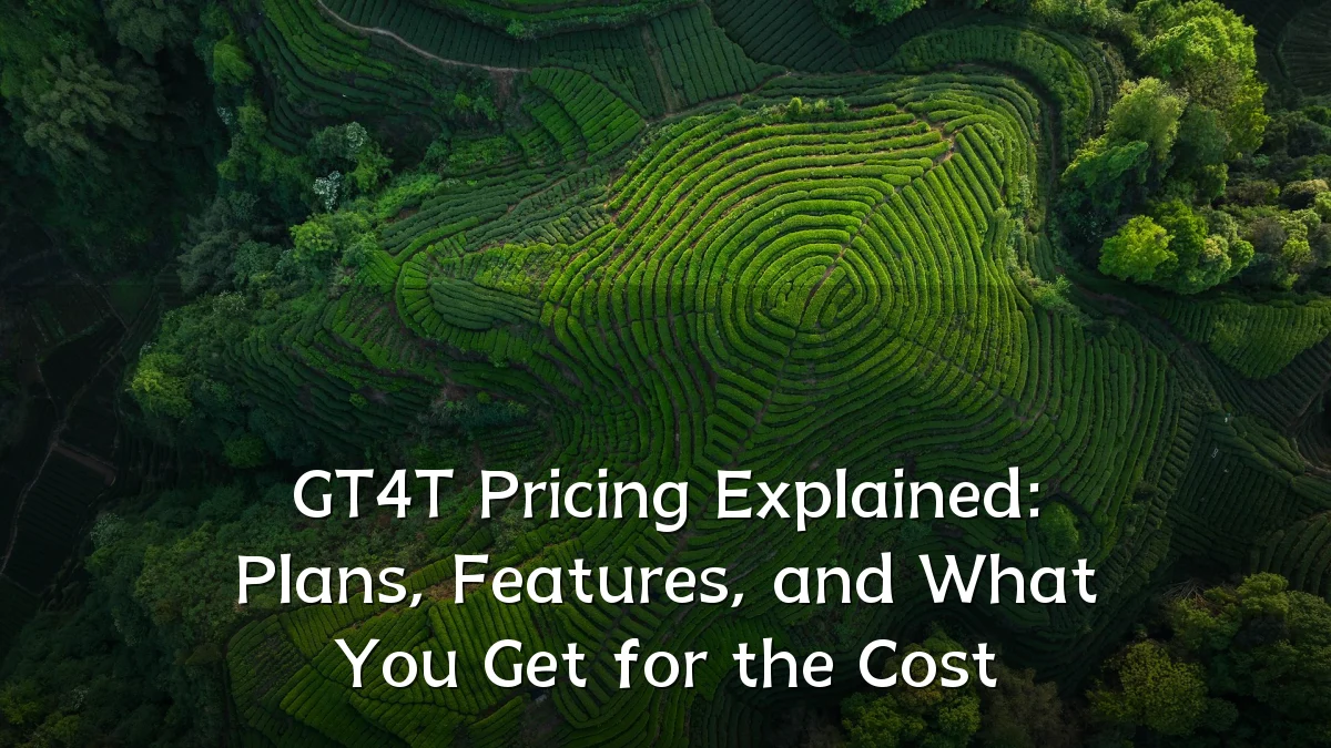GT4T Pricing Explained: Plans, Features, and What You Get for the Cost