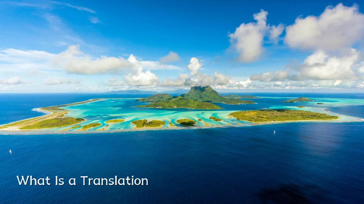What Is a Translation