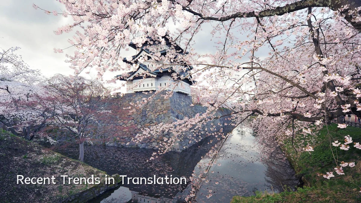Recent Trends in Translation