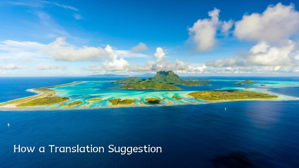 How a Translation Suggestion